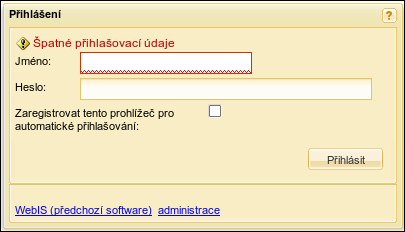 Chybné přihlášení do systému